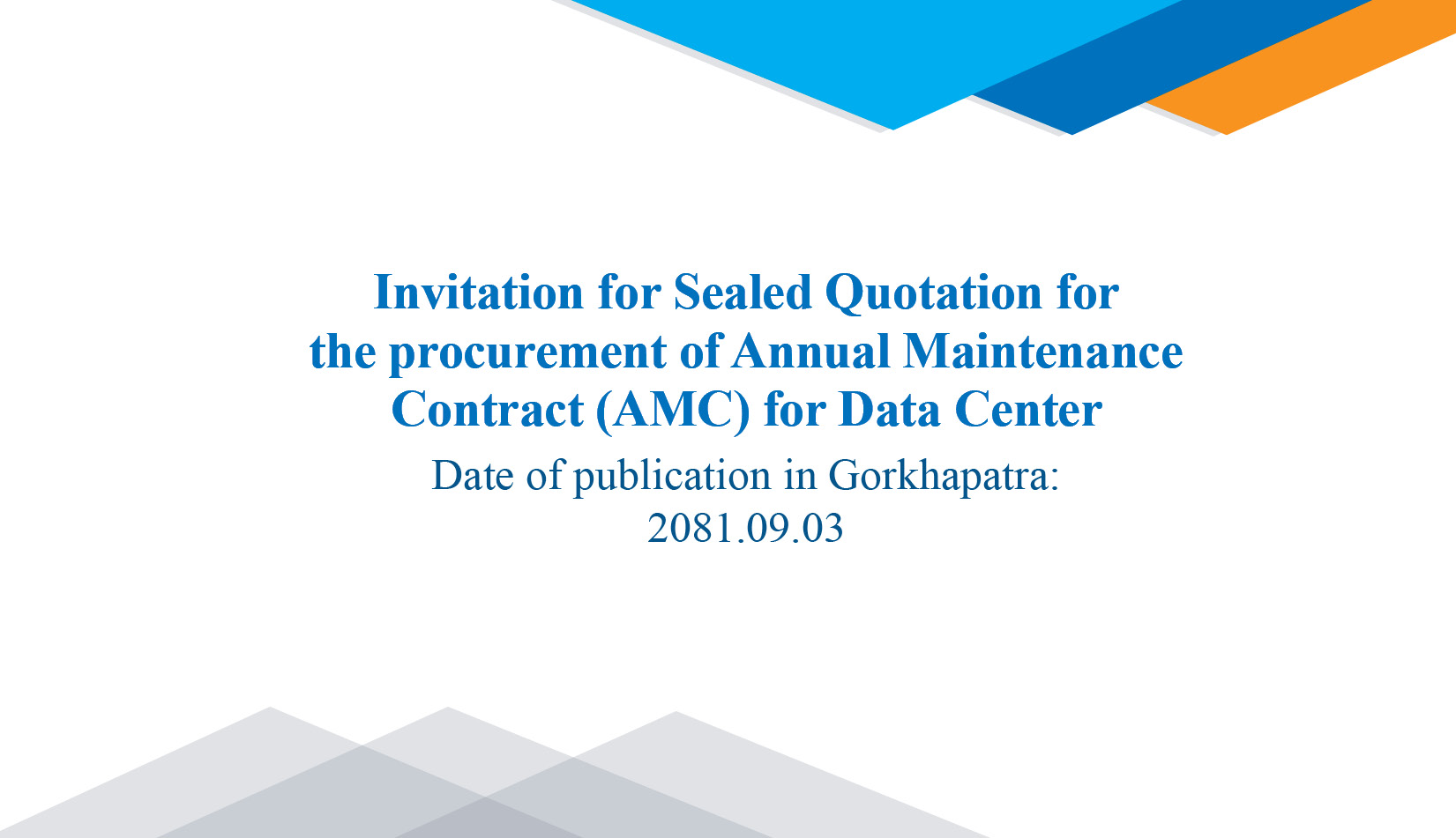Invitation for Sealed Quotation for the procurement of Annual Maintenance Contract (AMC) for Data Center, EPF Pulchowk, Lalitpur.